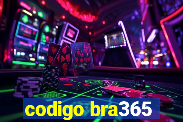 codigo bra365